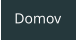 Domov